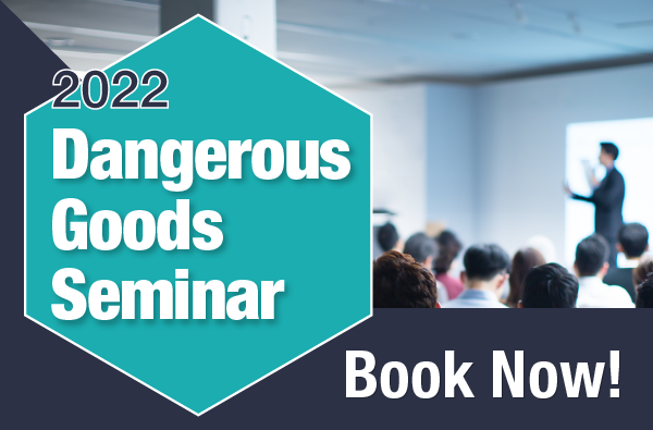 Dangerous Goods Seminar 2022